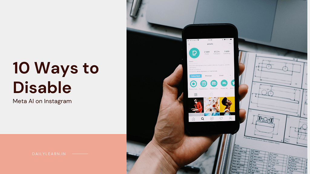 10 Proven Ways to Opt Out of Meta AI on Instagram