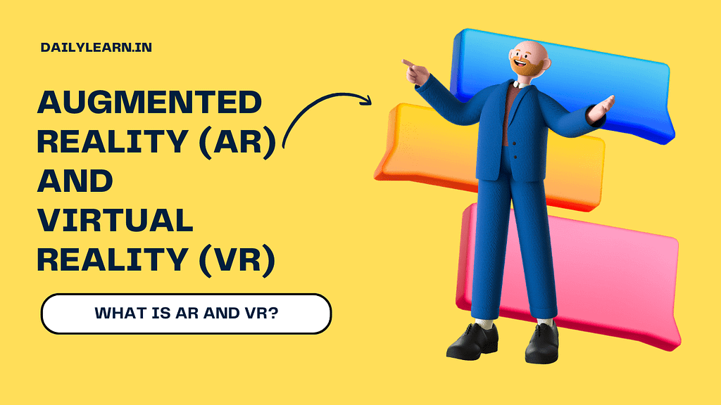 Augmented Reality (AR) and Virtual Reality (VR): The Future of Immersive Technology