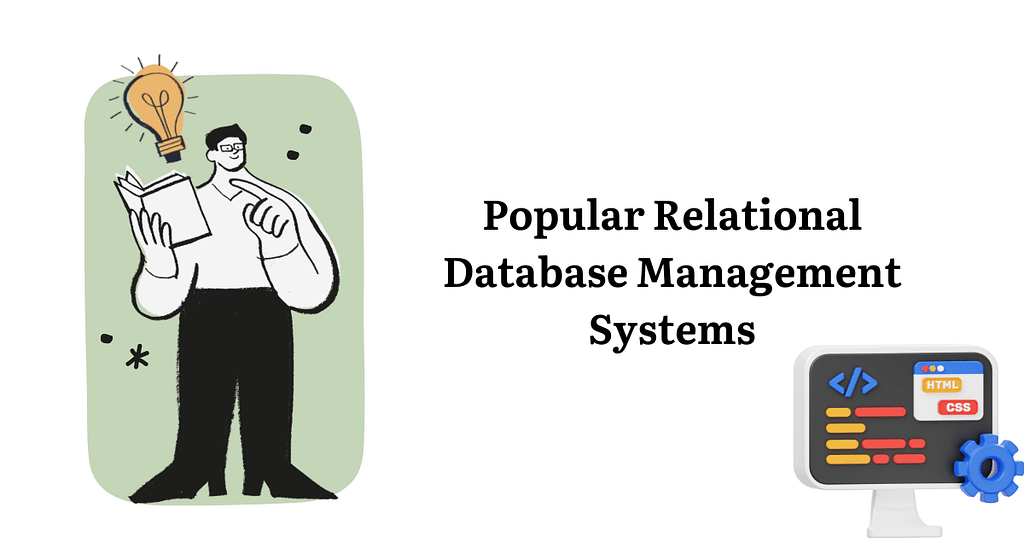 Popular Relational Database Management Systems