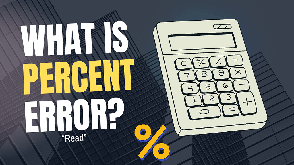 what is percent error?