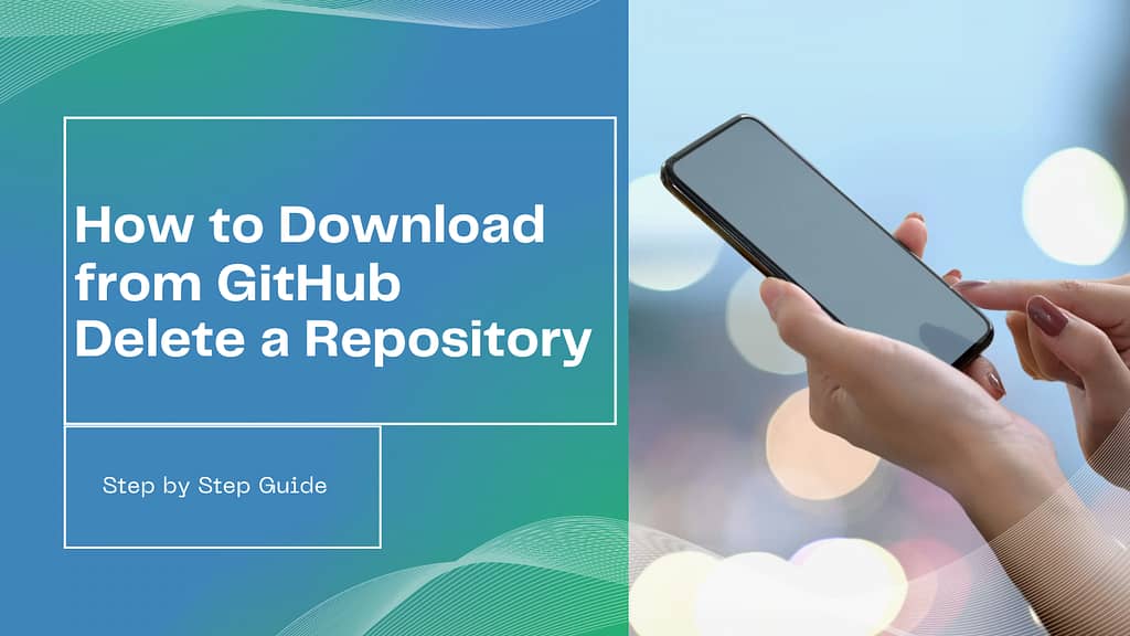 how to download from github and delete repository