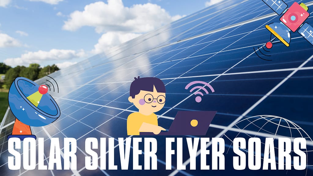 Solar Silver Flyer Soars