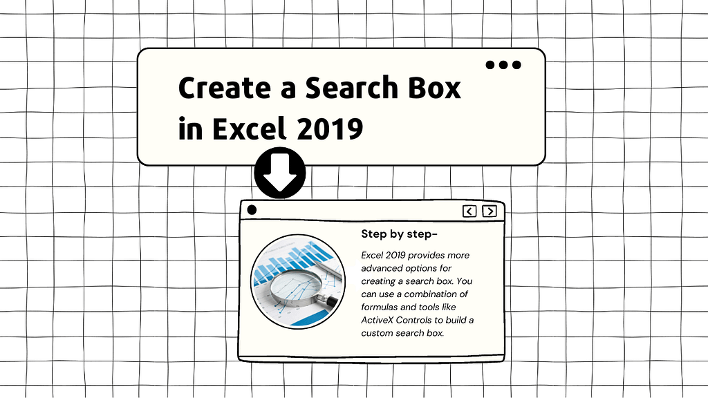 How to Create a Search Box in Excel 2019